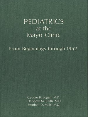 cover image of Pediatrics at the Mayo Clinic